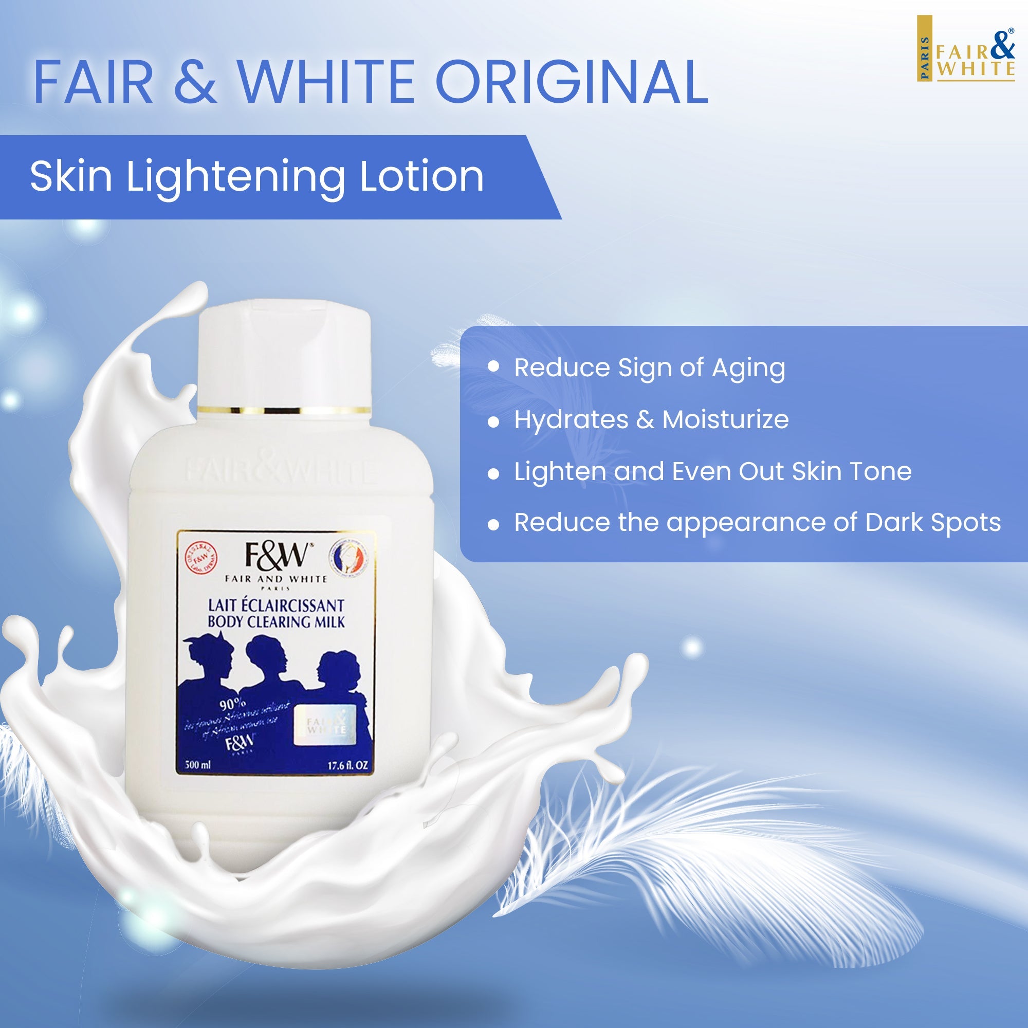 Fair & White Original Even Out the Skin and Anti-Aging